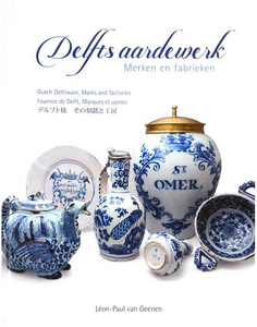 Boek over Delfts Blauw - Delfts Aardewerk, Merken en fabrieken